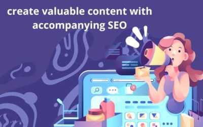 Learn how to create valuable content with accompanying SEO